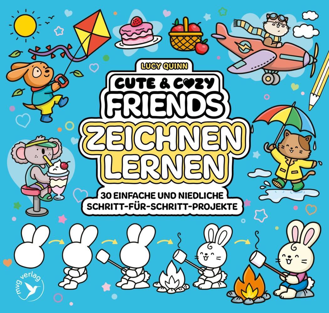 Cute & Cozy Friends - Zeichnen lernen (Lucy Quinn)
