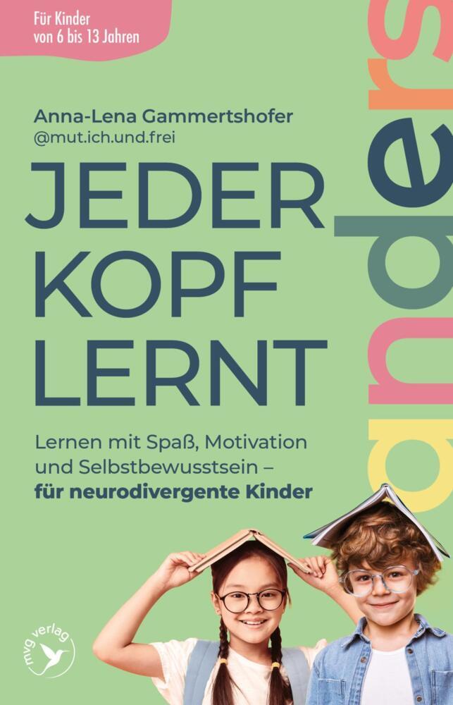 Jeder Kopf lernt anders (Anna-Lena Gammertshofer)