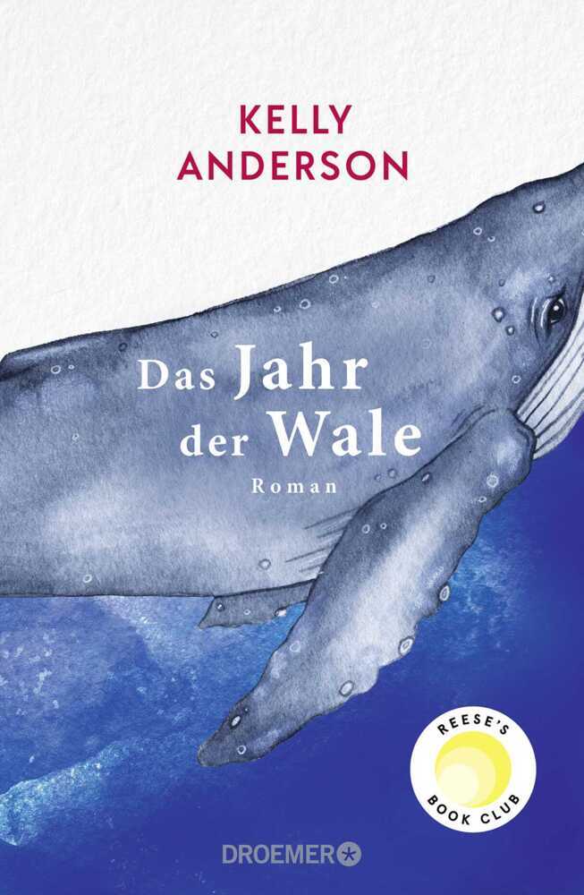 Das Jahr der Wale (Kelly Anderson)