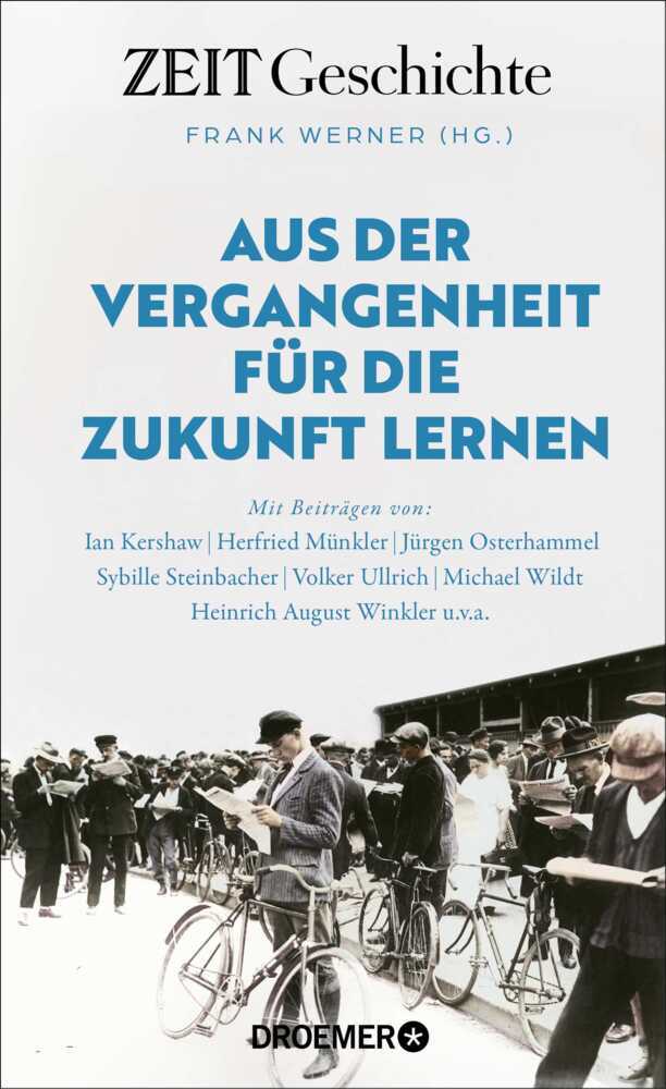 Aus der Vergangenheit für die Zukunft lernen (Frank Werner)