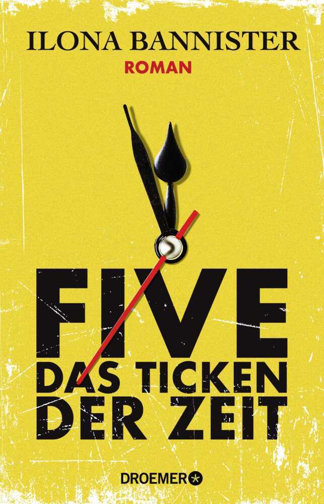 FIVE - Das Ticken der Zeit (Ilona Bannister)