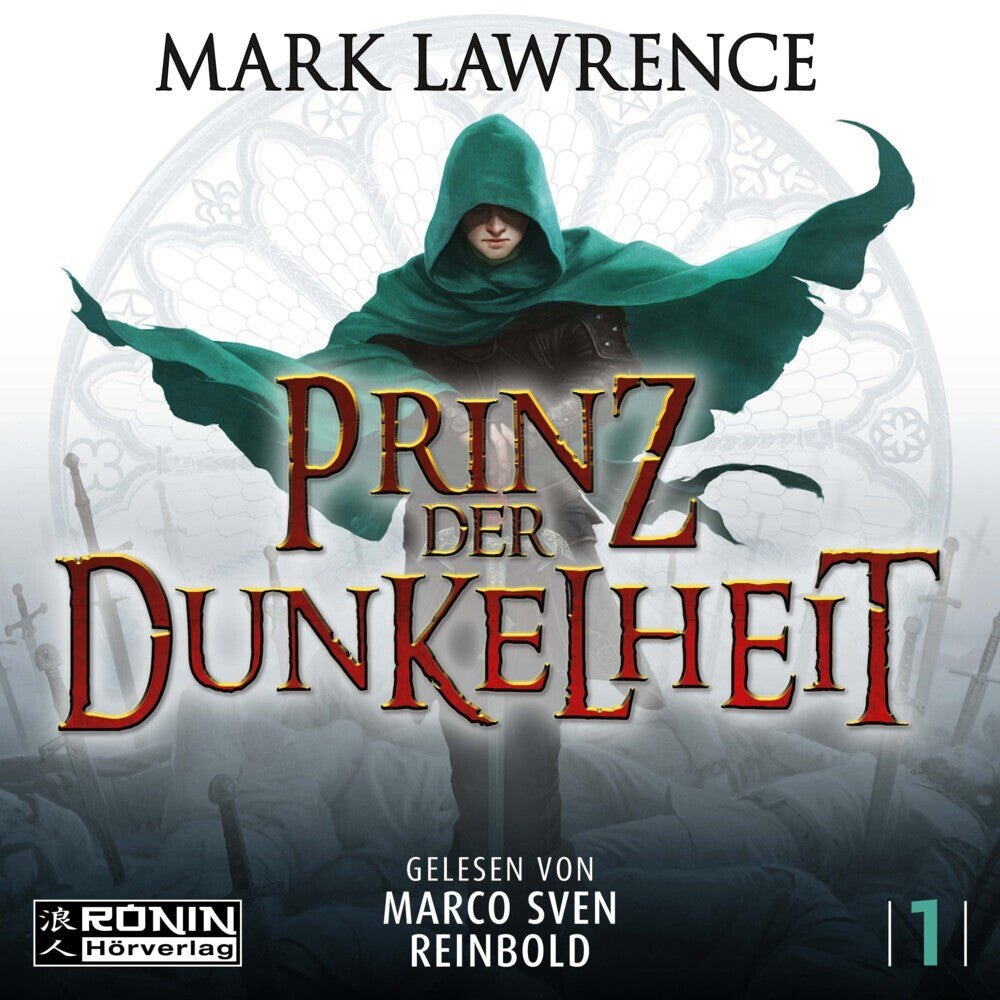 Prinz der Dunkelheit. Manche Helden retten die Welt - Jorg Ancrath wird sie in die Knie zwingen. (Mark Lawrence)