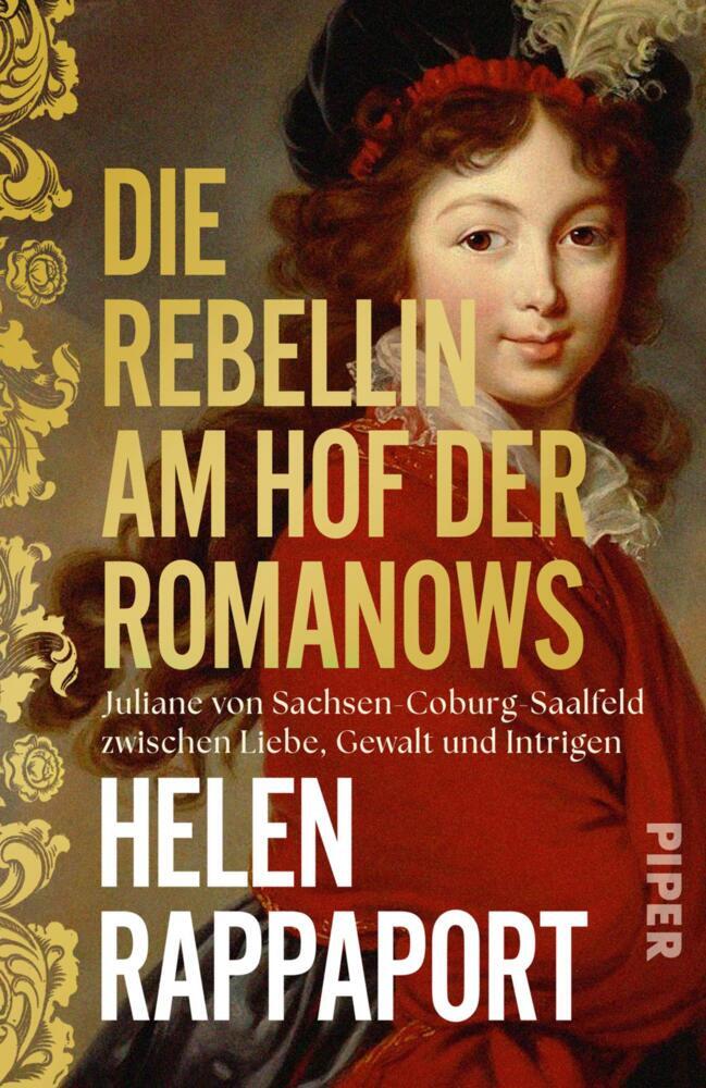 Die Rebellin am Hof der Romanows (Helen Rappaport)