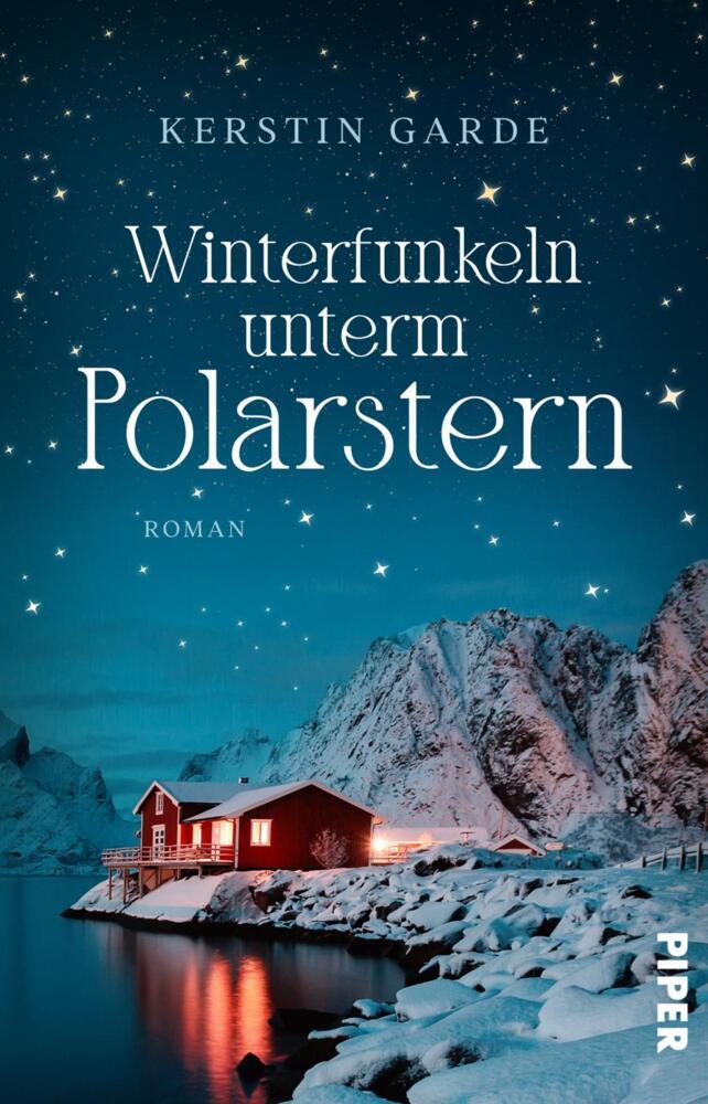 Winterfunkeln unterm Polarstern (Kerstin Garde)