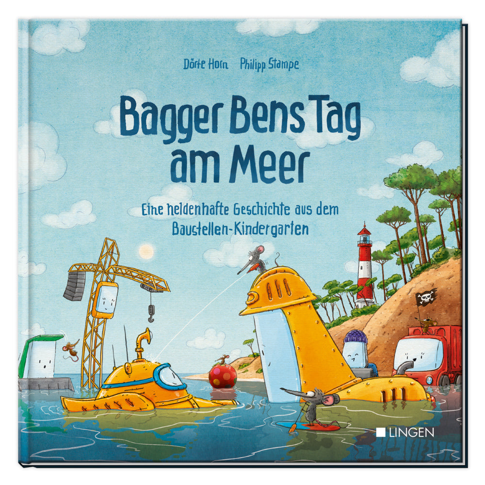 Bagger Bens Tag am Meer (Dörte Horn)
