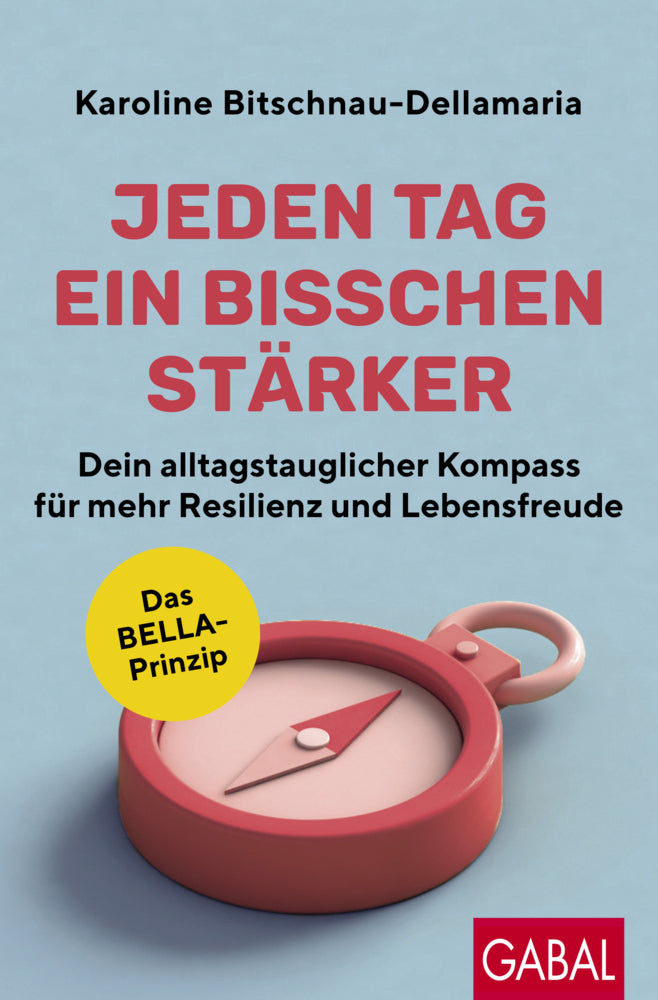 Jeden Tag ein bisschen stärker (Karoline Bitschnau-Dellamaria)