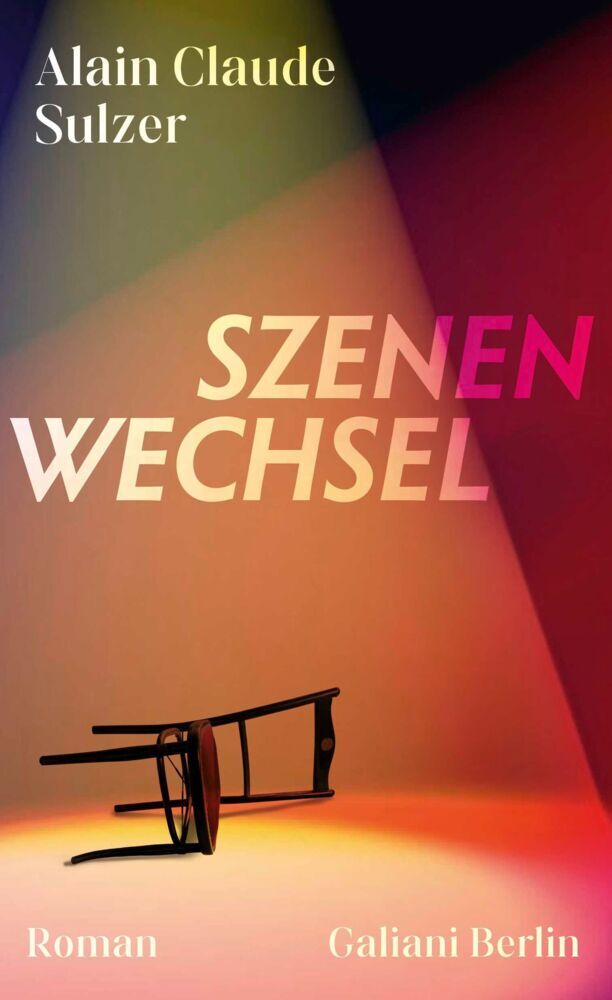 Szenenwechsel (Alain Claude Sulzer)