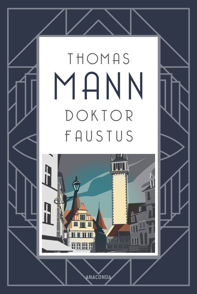Doktor Faustus. Roman (Thomas Mann)