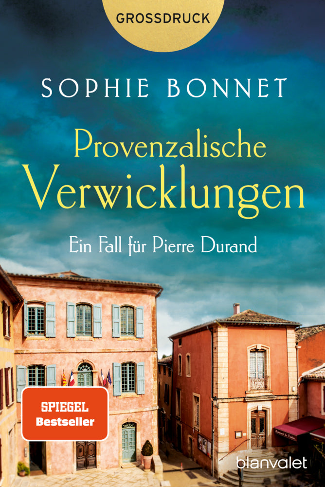 Provenzalische Verwicklungen (Sophie Bonnet)