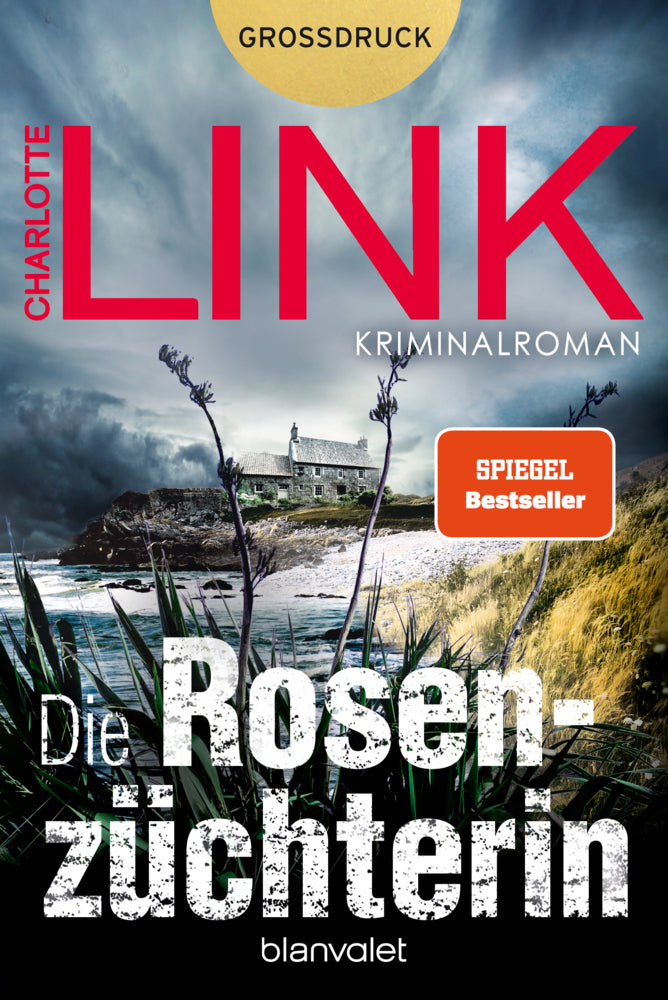 Die Rosenzüchterin (Charlotte Link)