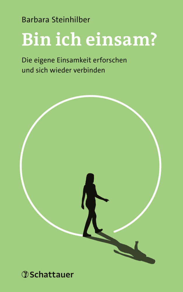Bin ich einsam? (Barbara Steinhilber)