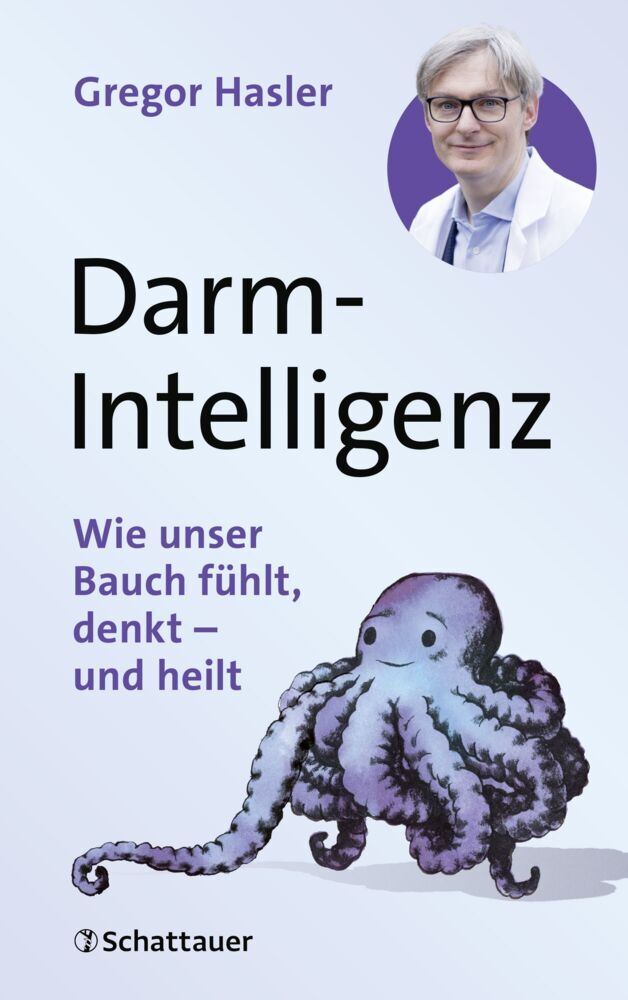 Darm-Intelligenz (Gregor Hasler)