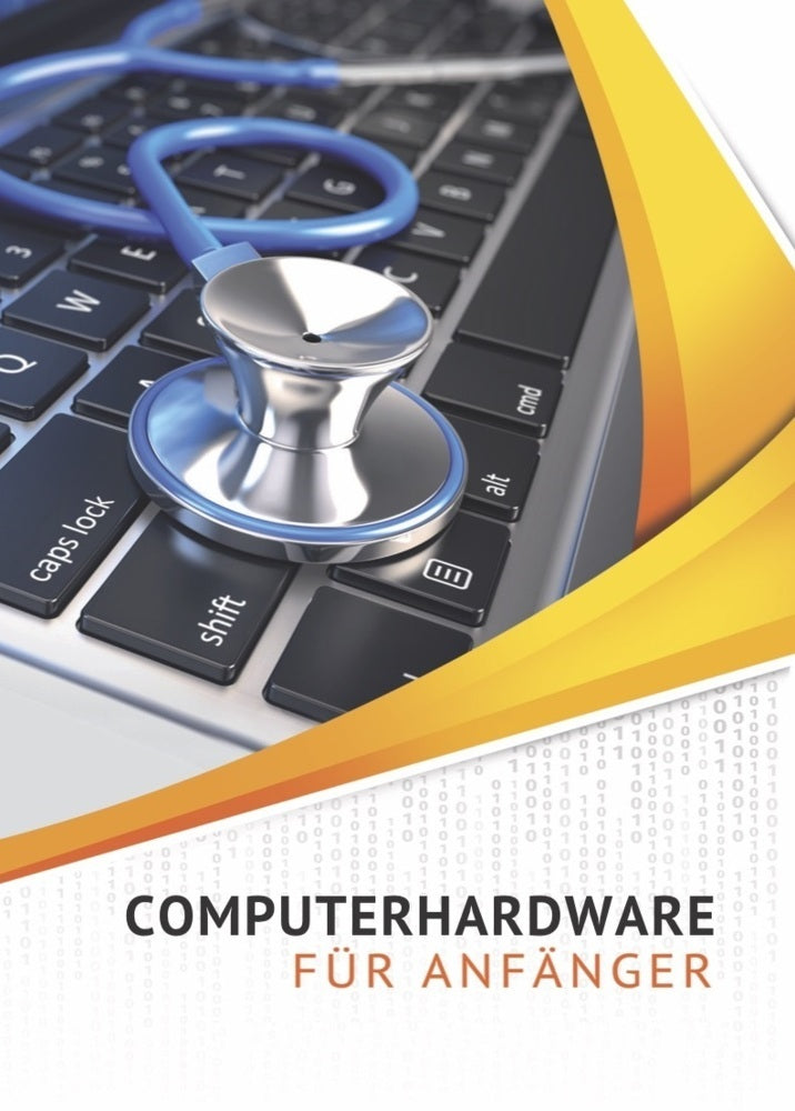 Computerhardware für Anfänger (Klaus Eifert)