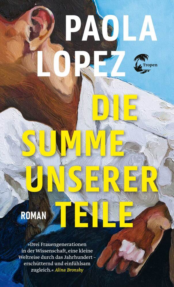 Die Summe unserer Teile (Paola Lopez)
