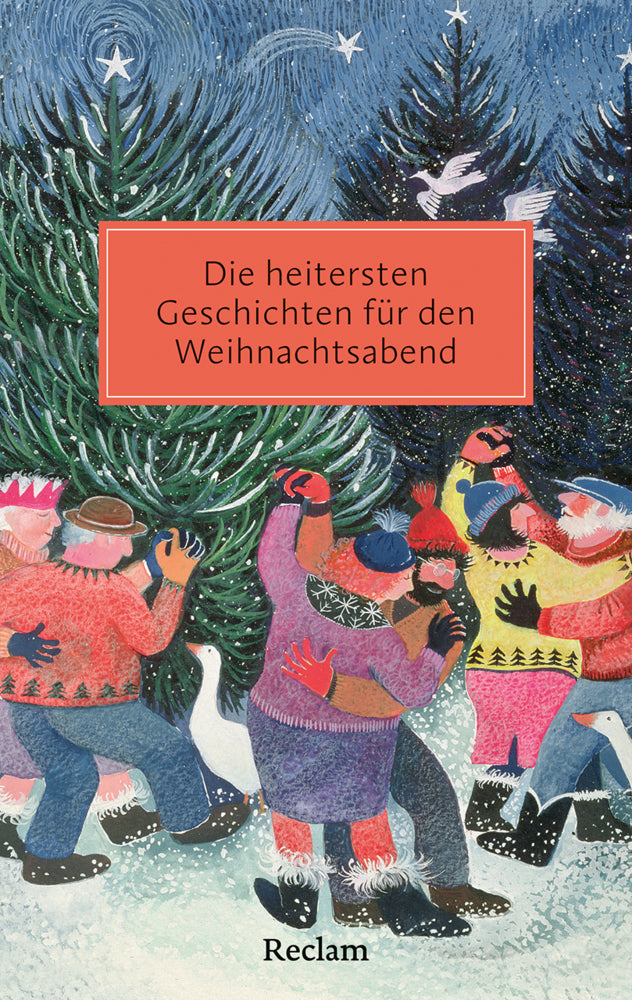 Die heitersten Geschichten für den Weihnachtsabend