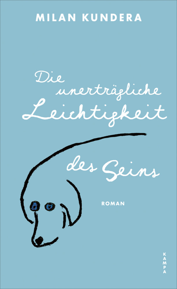 Die unerträgliche Leichtigkeit des Seins (Milan Kundera)