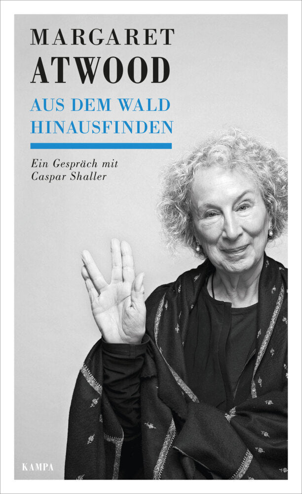 Aus dem Wald hinausfinden (Margaret Atwood)