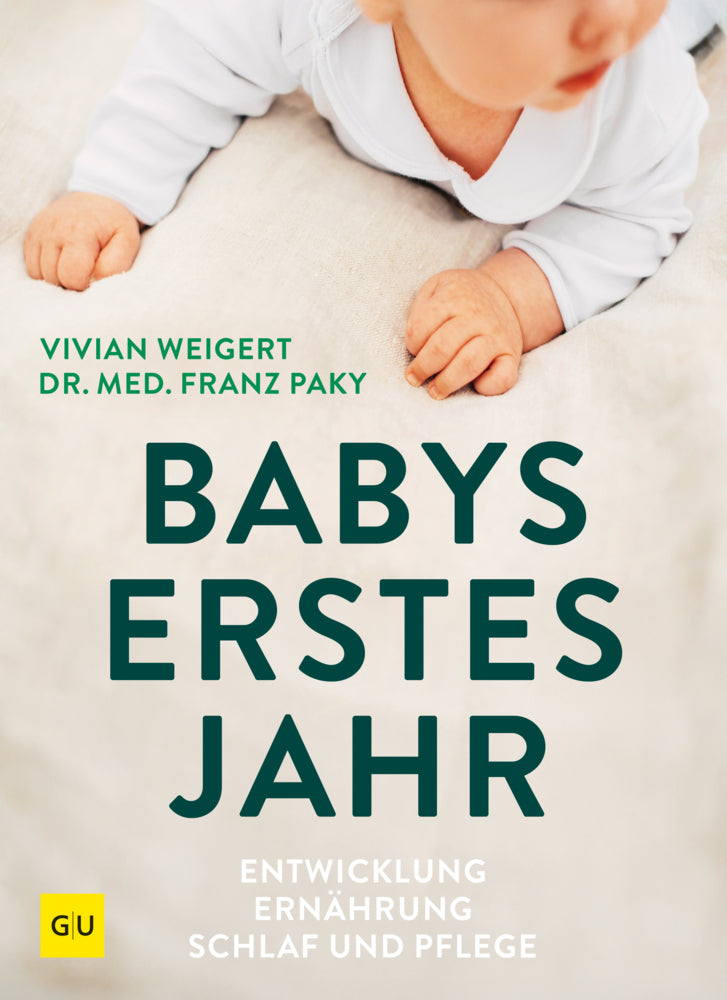 Babys erstes Jahr (Vivian Weigert)