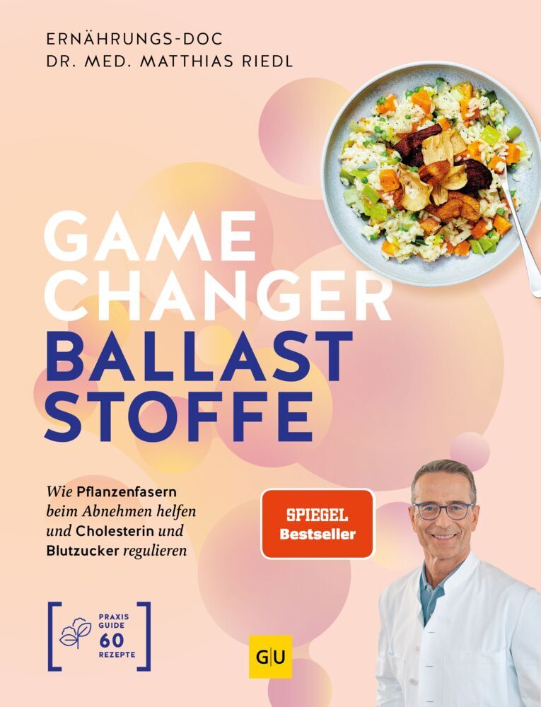 Gamechanger Ballaststoffe (Matthias Riedl)