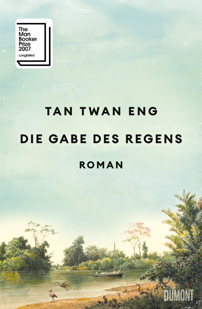 Die Gabe des Regens (Tan Twan Eng)