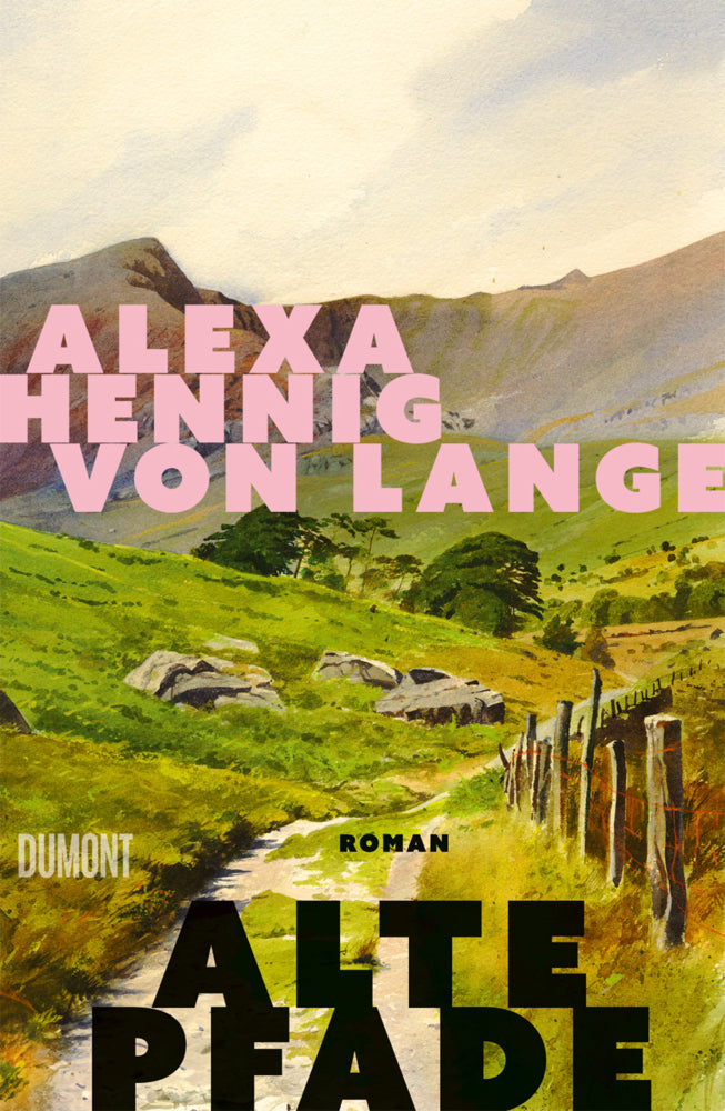 Alte Pfade (Alexa Hennig Von Lange)