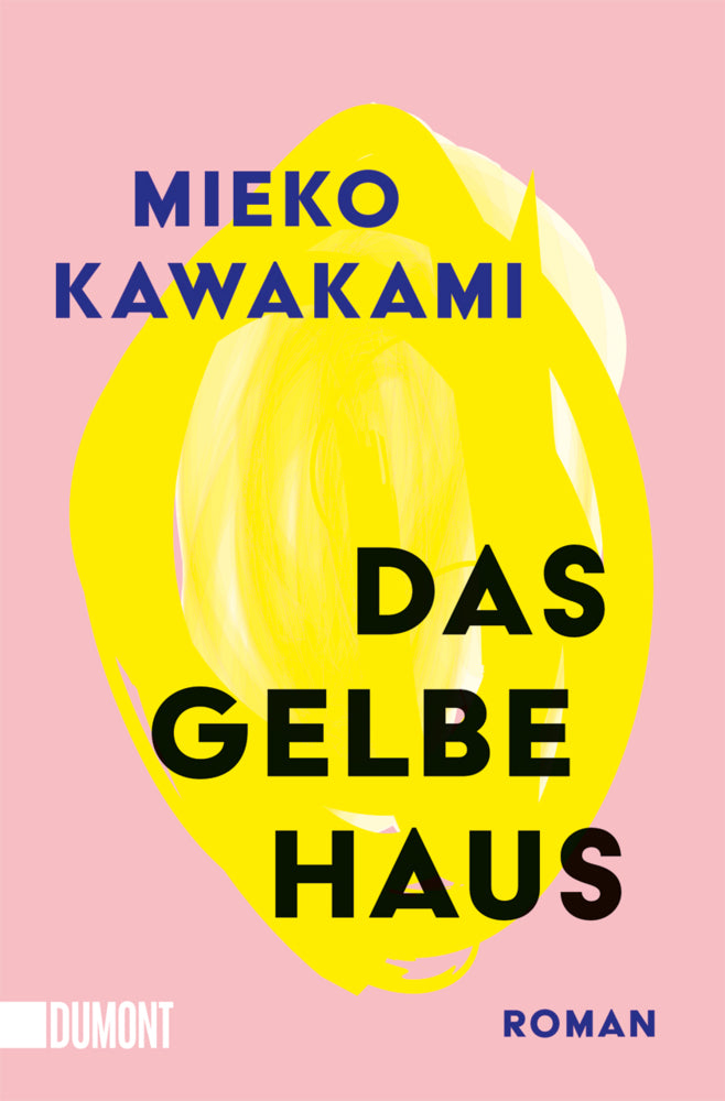 Das gelbe Haus (Mieko Kawakami)