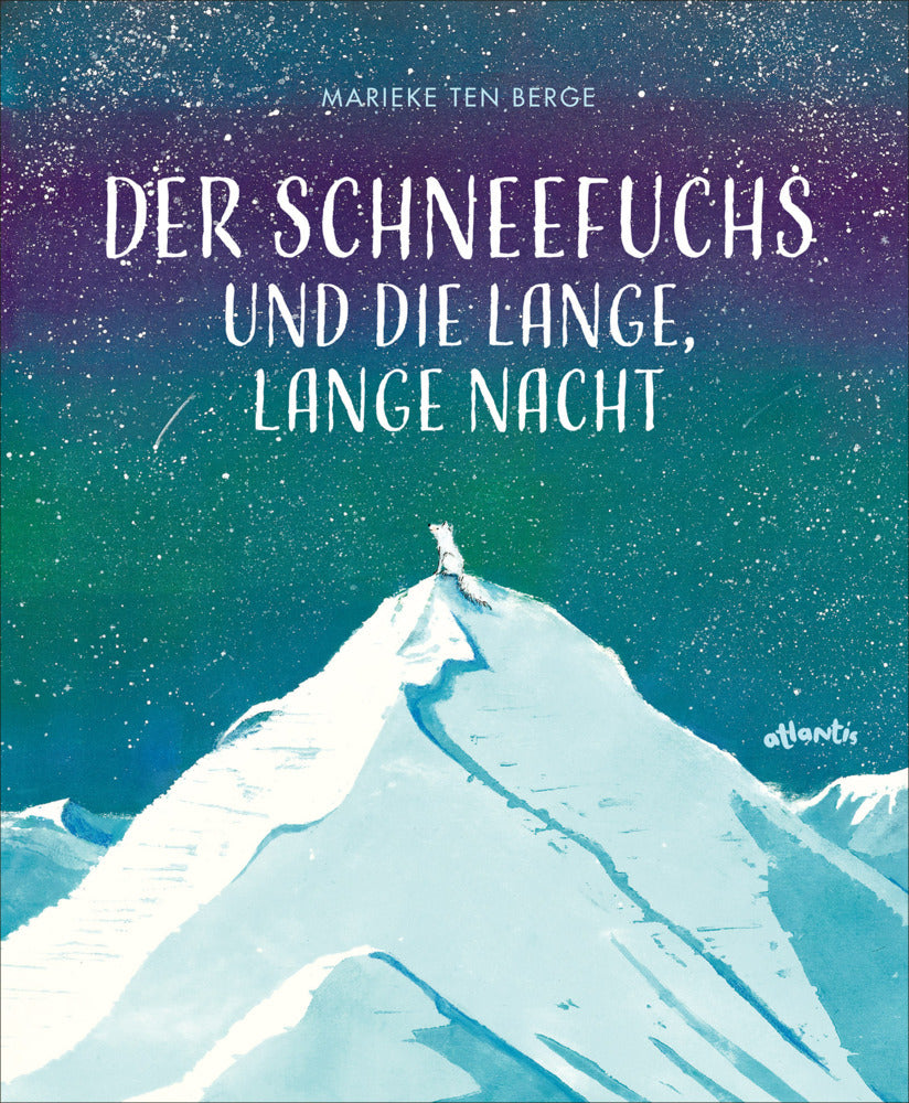 Der Schneefuchs und die lange, lange Nacht (Marieke Ten Berge)