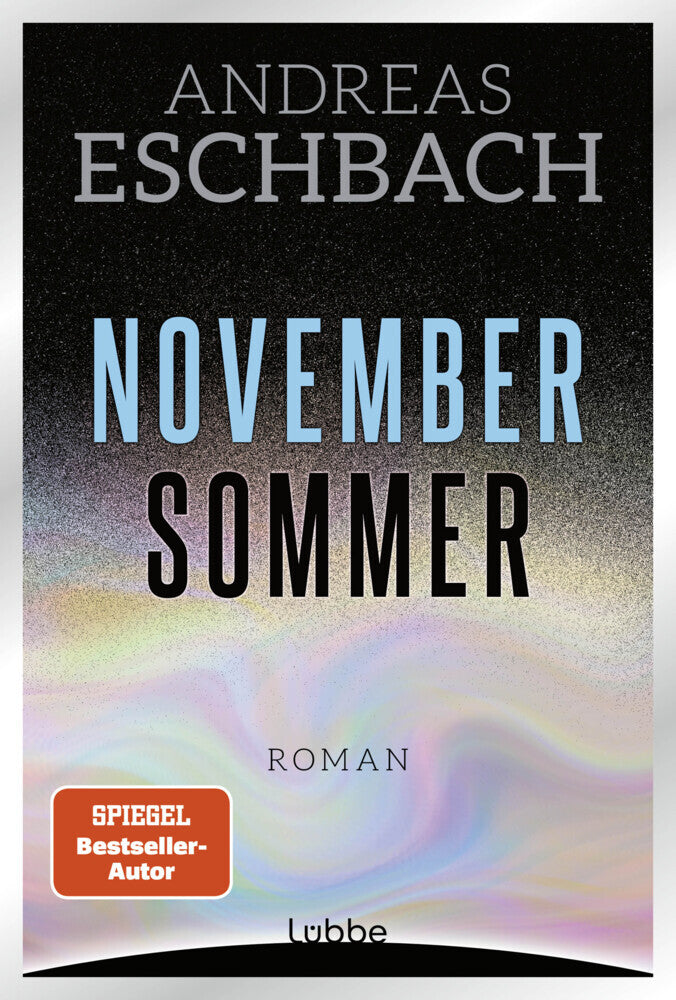 Novembersommer (Andreas Eschbach)