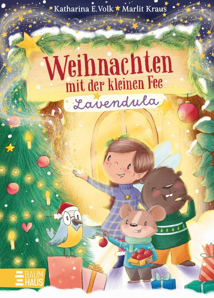 Weihnachten mit der kleinen Fee Lavendula (Katharina E. Volk)