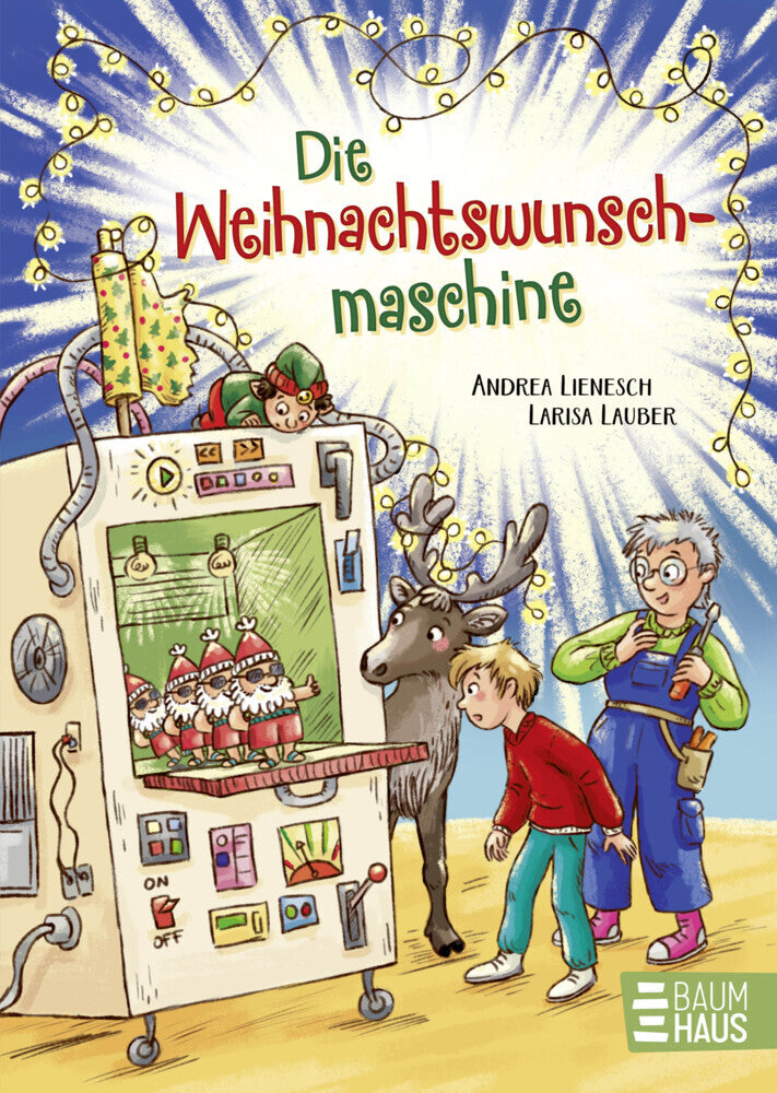 Die Weihnachtswunschmaschine (Andrea Lienesch)