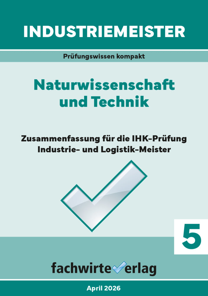 Industriemeister: Naturwissenschaft und Technik (Sandro Urbani)