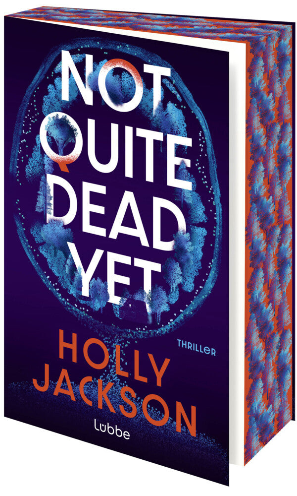 Not Quite Dead Yet (Holly Jackson)