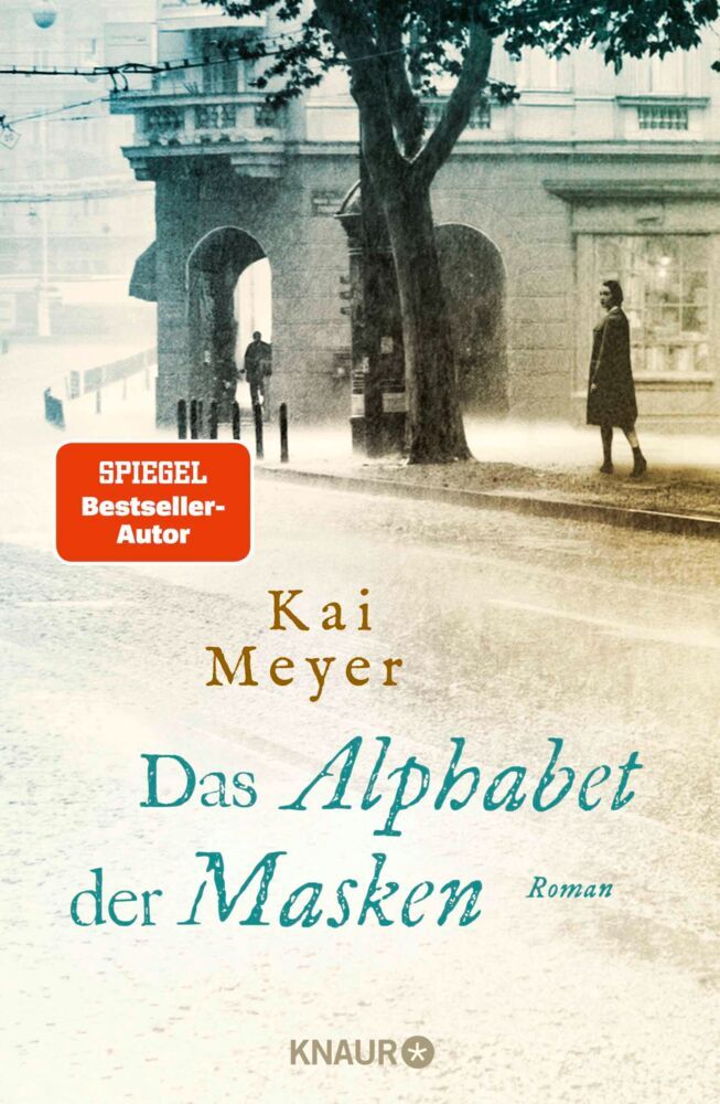 Das Alphabet der Masken (Kai Meyer)