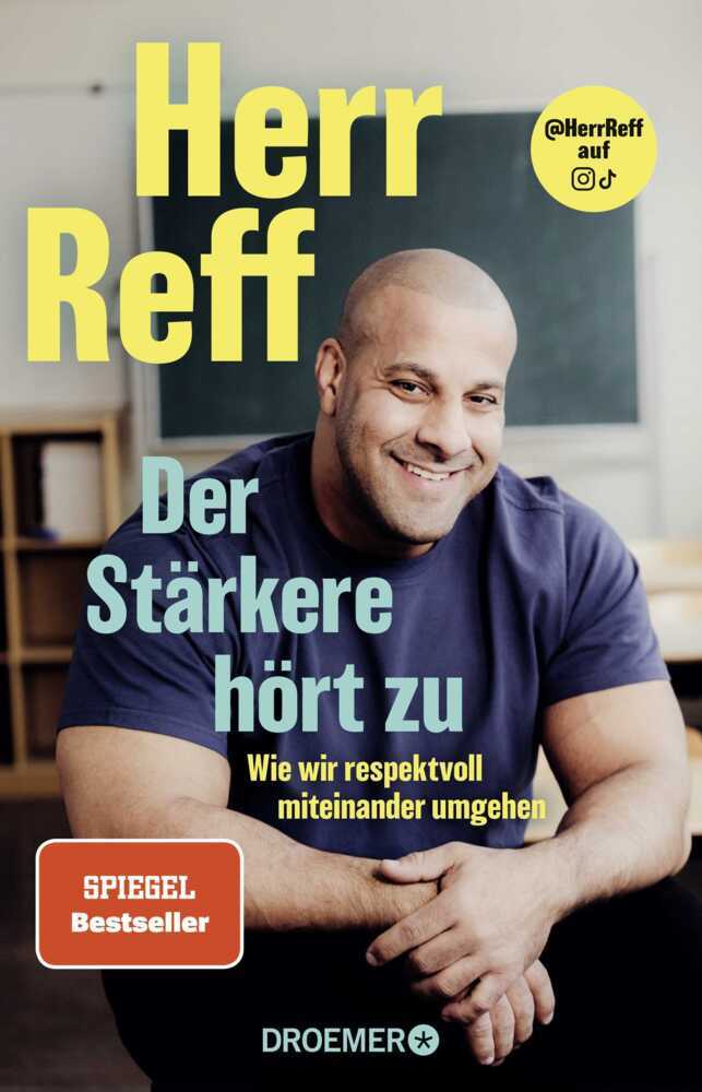 Der Stärkere hört zu (Herr Reff)