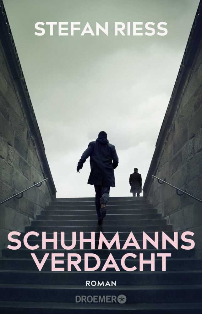 Schuhmanns Verdacht (Stefan Rieß)