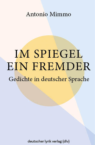 Im Spiegel ein Fremder (Antonio Mimmo)