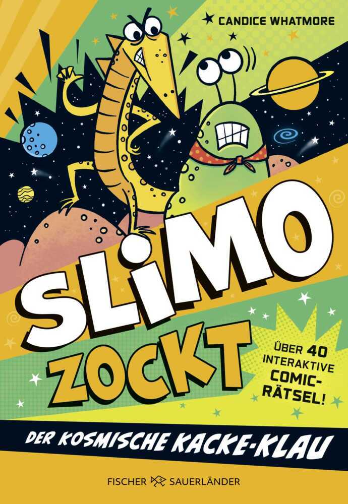 SLIMO ZOCKT: Der kosmische Kacke-Klau (Candice Whatmore)