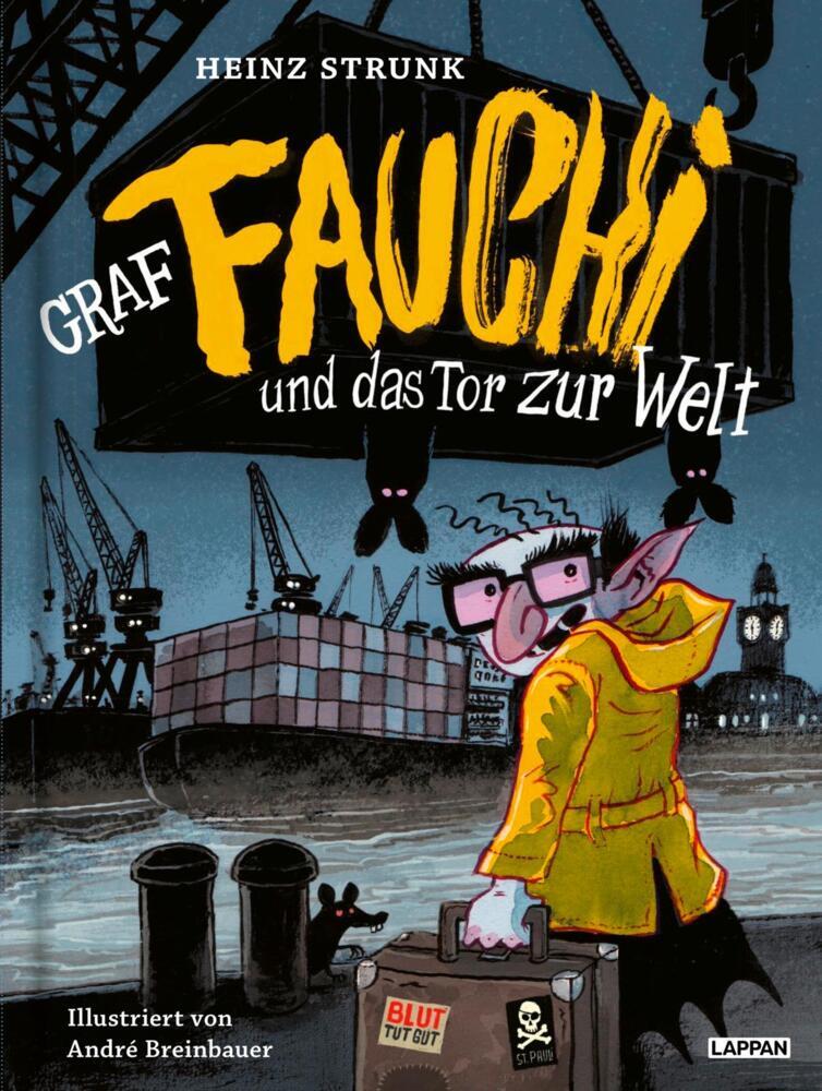 Graf Fauchi und das Tor zur Welt (Heinz Strunk)