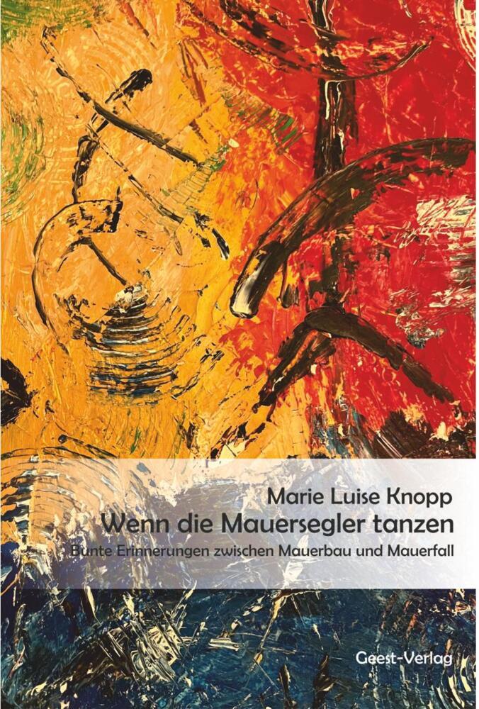 Wenn die Mauersegler tanzen (Marie-Luise Knopp)