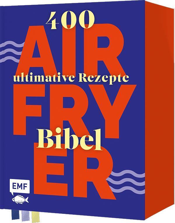 Die Airfryer-Bibel