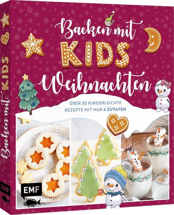 Backen mit Kids (Kindern) - Weihnachten (Edition Michael Fischer)