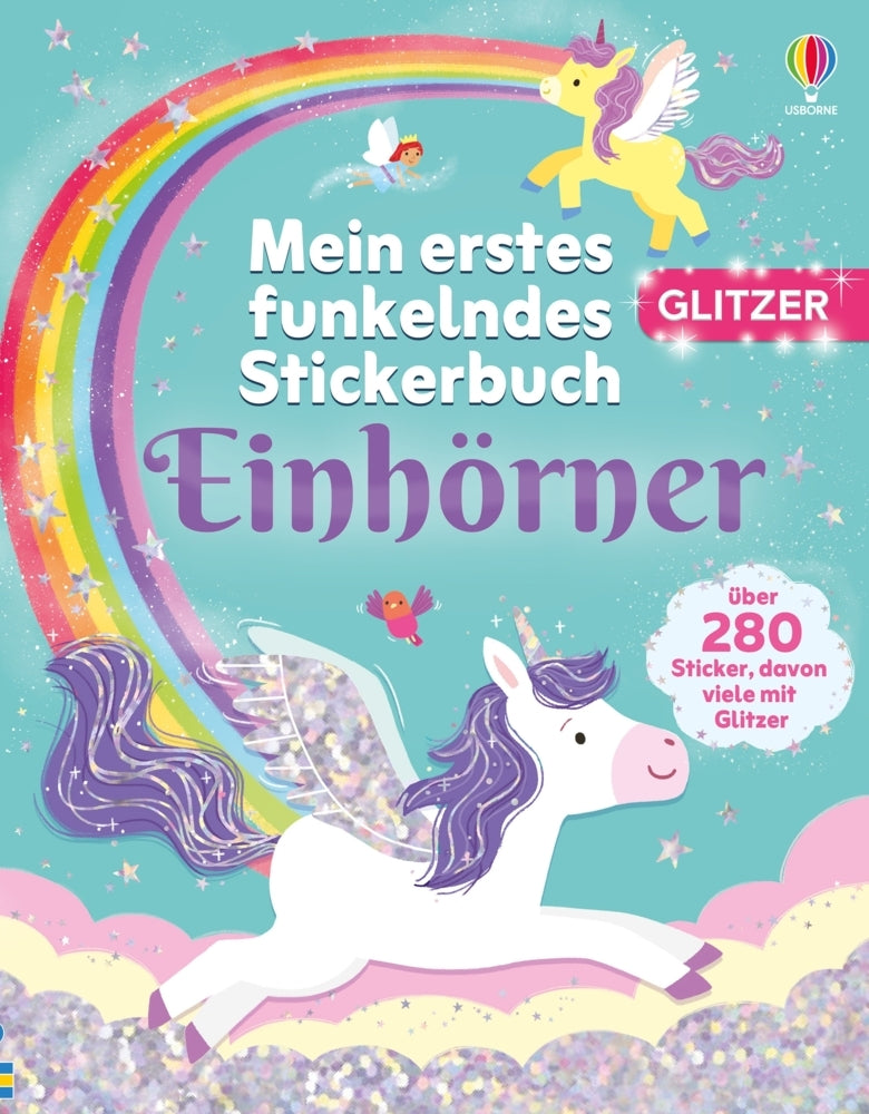 Mein erstes funkelndes Stickerbuch: Einhörner (Kimberley Kinloch)