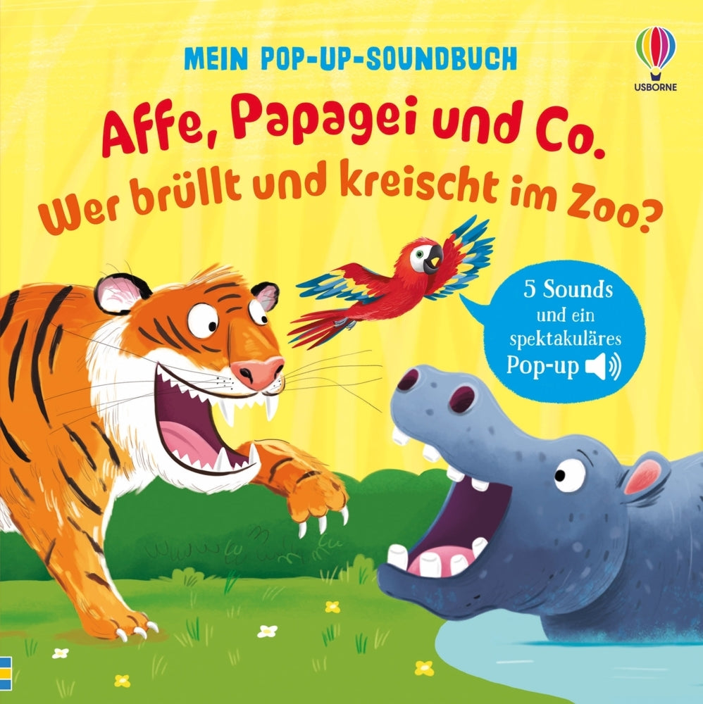 Mein Pop-up-Soundbuch: Affe, Papagei und Co. Wer brüllt und kreischt im Zoo? (Sam Taplin)