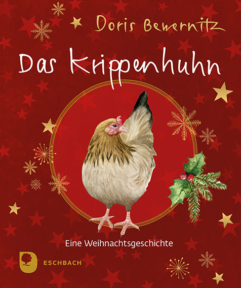 Das Krippenhuhn (Doris Bewernitz)