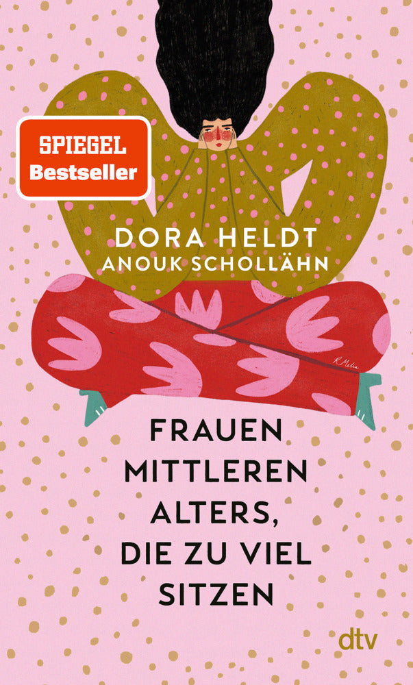 Frauen mittleren Alters, die zu viel sitzen (Dora Heldt)