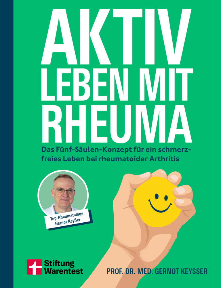 Aktiv leben mit Rheuma (Gernot Keysser)