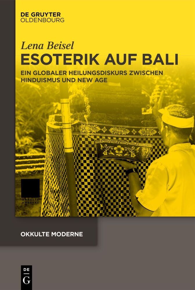 Esoterik auf Bali (Lena Beisel)