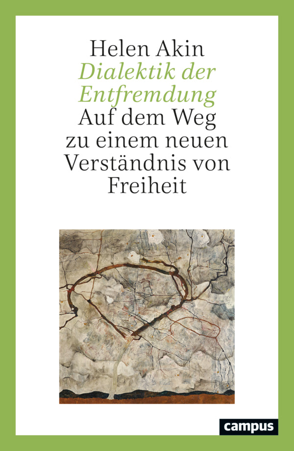 Dialektik der Entfremdung (Helen Akin)