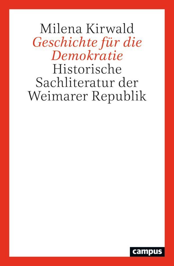 Geschichte für die Demokratie (Milena Kirwald)