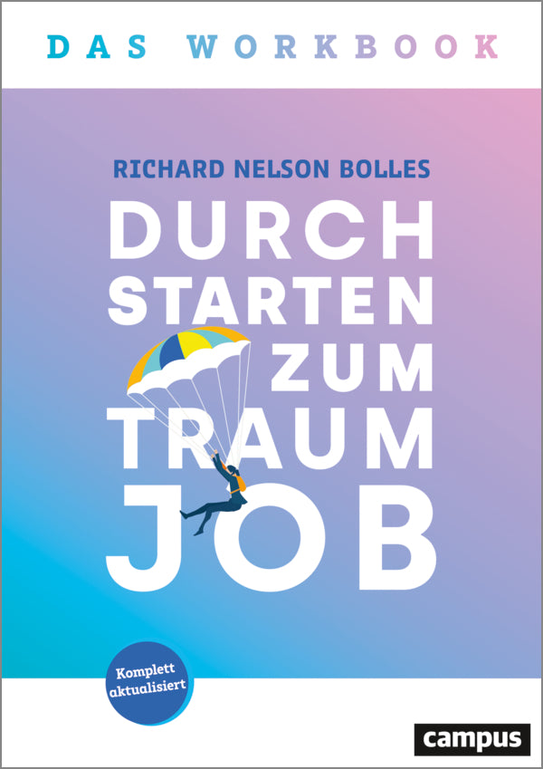 Durchstarten zum Traumjob - Das Workbook (Richard Nelson Bolles)
